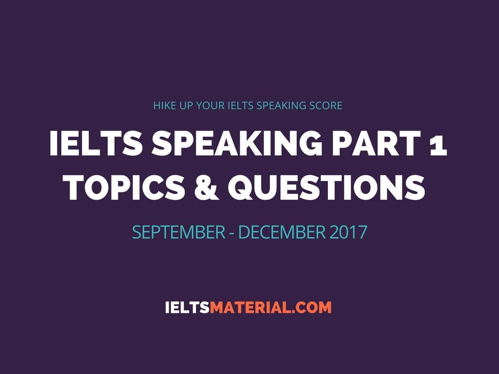 ielts speaking 2019 topics